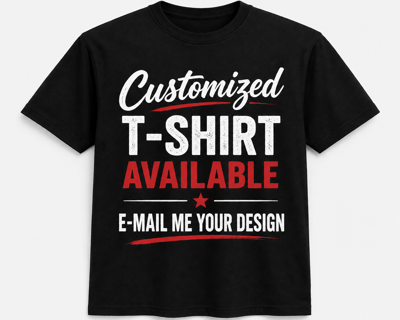 Custom T-Shirt